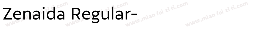 Zenaida Regular字体转换
